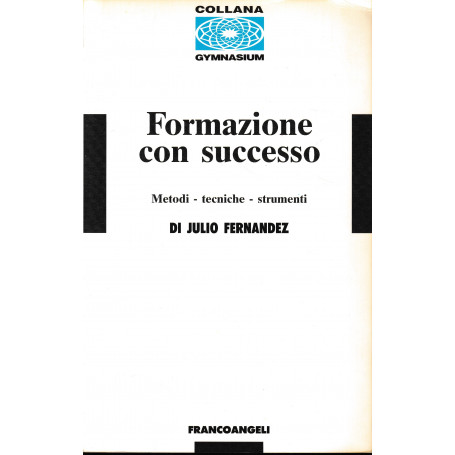 Formazione con successo. Metodi