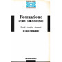 Formazione con successo. Metodi
