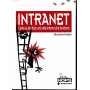 Intranet. Come si struttura una rete interna che funziona