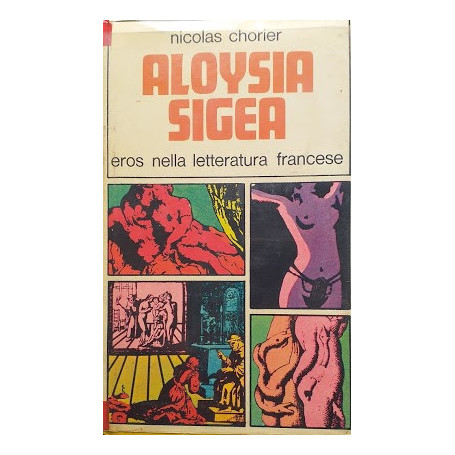 Aloysia Sigea. Eros nella letteratura francese