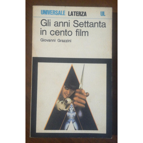 GLI ANNI SETTANTA IN CENTO FILM