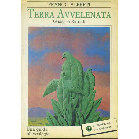 Terra avvelenata. Guasti e rimedi