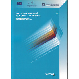 Dai sistemi di qualità  alla qualità  di sistema