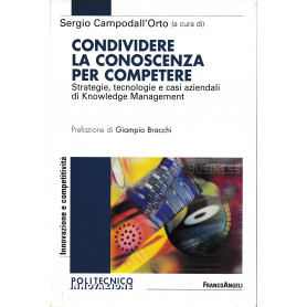 Condividere la conoscenza per competere. Strategie