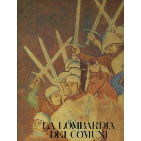 La Lombardia dei comuni