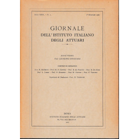 Giornale dell'Istituto Italiano degli Attuari. Anno XXX - n.1