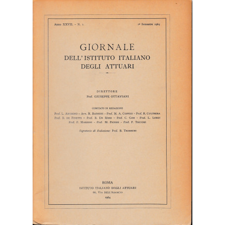 Giornale dell'Istituto Italiano degli Attuari. Anno XXVII - n. 1