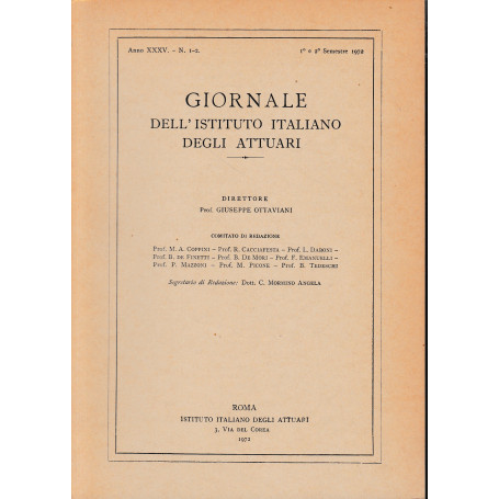Giornale dell'Istituto Italiano degli Attuari. Anno XXXV - n. 1-2