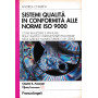 Sistemi qualità  in conformità  alle norme ISO 9000