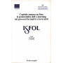 Capitale umano on line. Le potenzialità  dell'e-learning nei processi formativi e lavorativi