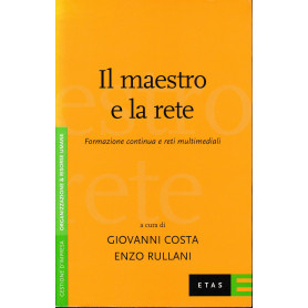 Il maestro e la rete. Formazione continua e reti multimediali