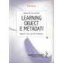 Learning object e metadati. Quando