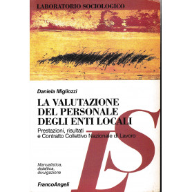 La valutazione del personale degli enti locali. Prestazioni