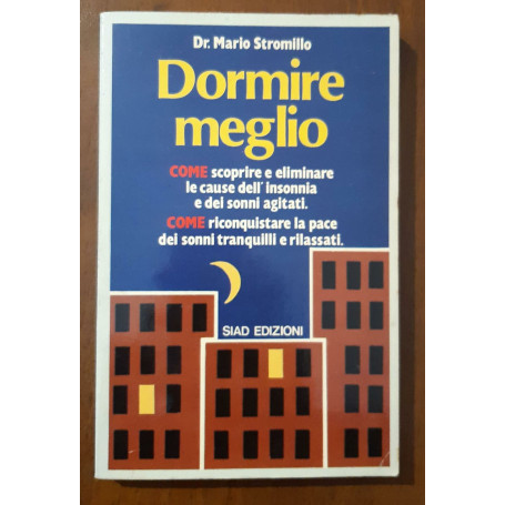 Dormire meglio