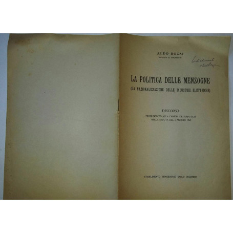 Politica delle menzogne (la nazionalizzazione delle industrie elettriche) Discorso