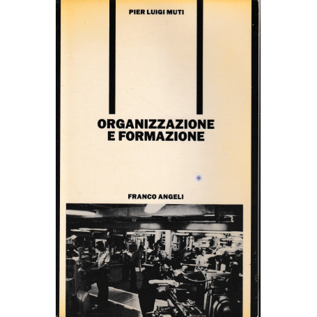 Organizzazione e formazione