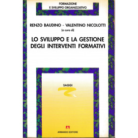 Lo sviluppo e la gestione degli interventi formativi