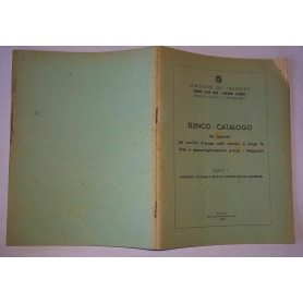 Elenco catalogo dei materiali per servizio d'acqua nelle stazioni e lungo le linee in approvvigionamento presso i magazzini