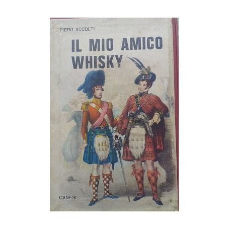 Il mio amico Whisky