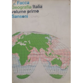 Geografia.Volume primo: Italia