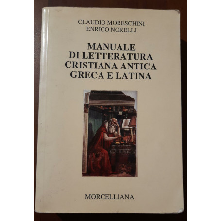 Manuale di letteratura cristiana antica greca e latina