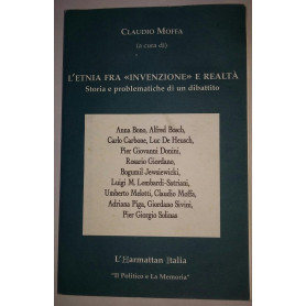 L'etnia fra invenzione e realta'