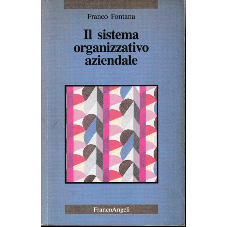 Il sistema organizzativo aziendale