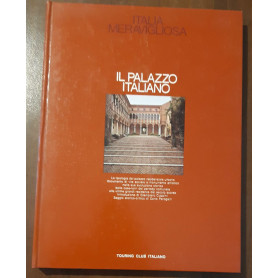Italia meravigliosa Il palazzo italiano