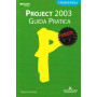 Project 2003. Guida pratica