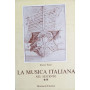 La musica italiana nel seicento. Vol. 2