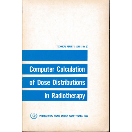Computer Calculation of Dose Distributions in Raditherapy