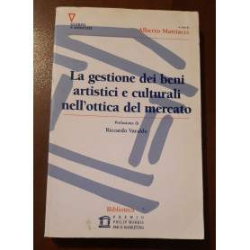 la gestione dei beni artistici e culturali nell'ottica del mercato