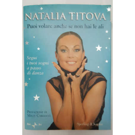 Puoi volare anche se non hai le ali
