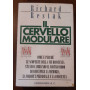 Il cervello modulare