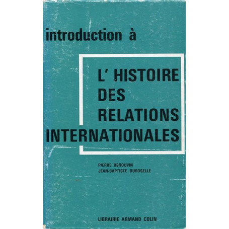 Introduction à  l'histoire des relations internationales