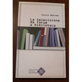 La televisione da forum a biblioteca