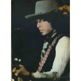 The songs of Bob Dylan from 1966 through 1975