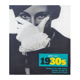 The Hulton Getty Picture Cllection 1930S. Decades of the 20th Century