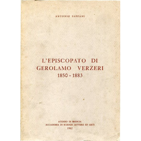 L'episcopato di Gerolamo Verzeri 1850-1883