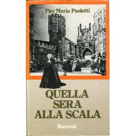 Quella sera alla scala