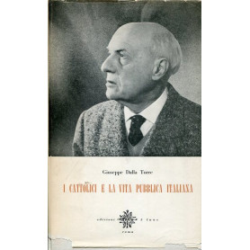 I cattolici e la vita pubblica italiana