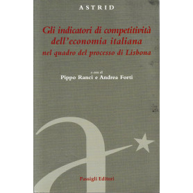 Gli indicatori di competività  dell'economia italiana nel quadro del processo di Lisbona