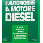 L'automobile a motore diesel: la storia