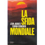 La sfida mondiale