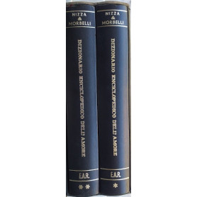 Dizionario enciclopedico dell'amore. Voll. 1 e 2