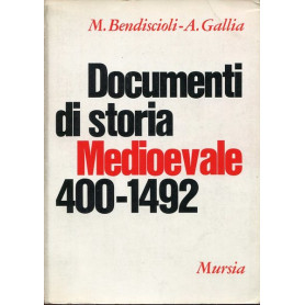 Documenti di storia Medioevale 400-1492