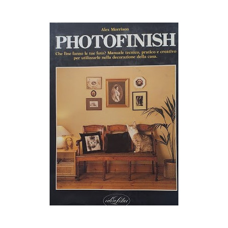 Photofinish. Che fine fanno le tue foto? Manuale tecnico