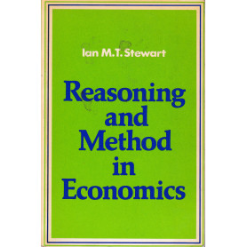 Reasoning and Method in Economics