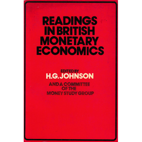 Readings in British Monetary Economics