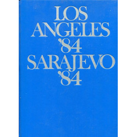 Los Angeles '84 Sarajevo '84